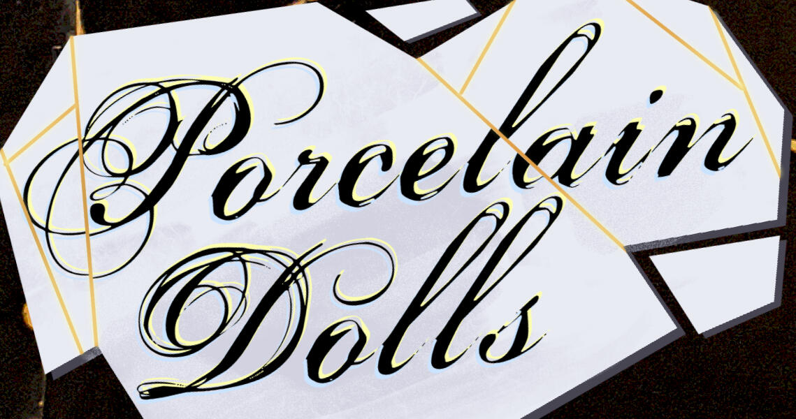 Porcelain Dolls Porcelain Dolls RPG